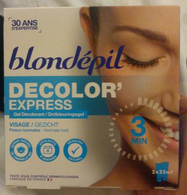Gel Décolor' Express visage
