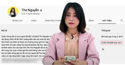 Trước khi ẩn video, kênh Youtube của Thơ Nguyễn bị mất 350 triệu lượt xem giữa làn sóng tẩy chay