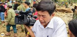 Phóng viên vụ sạt lở Trà Leng: Rắn rỏi trong nghề 30 năm phải bật khóc vì một khoảnh khắc