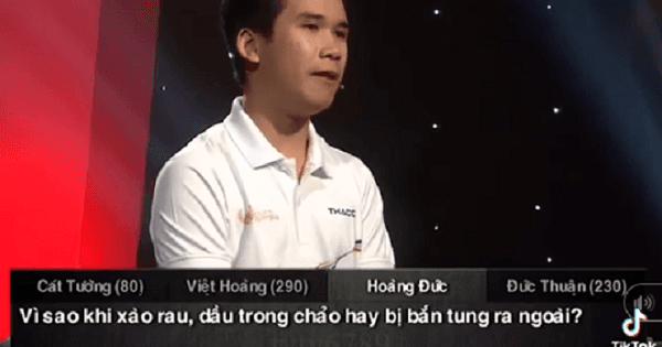 Thí sinh Olympia lý giải vì sao dầu bắn lung tung khi xào rau