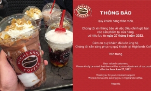 Highlands Coffee tăng giá đồ uống từ 6 đến 10 ngàn mỗi loại toàn bộ menu