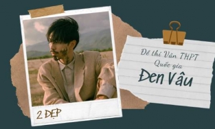 3 năm liên tiếp đoán trúng đề Văn thi THPT Quốc gia, Đen Vâu nói gì?