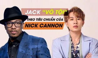 Jack sẽ chẳng có lỗi gì nếu nhận định theo tiêu chí của MC đào hoa số 1 nước Mỹ - Nick Cannon (chồng cũ danh ca Mariah Carey)