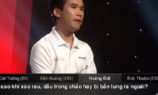 Thí sinh Olympia lý giải vì sao dầu bắn lung tung khi xào rau