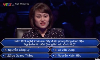 Người chơi 'Ai là triệu phú' dùng 2 sự trợ giúp cho câu hỏi về NSND Công Lý