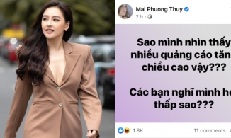 Mai Phương Thúy được tiếp thị quảng cáo tăng chiều cao: 'Các bạn nghĩ mình hơi thấp sao?'