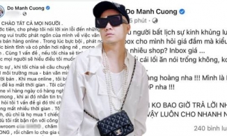 Đỗ Mạnh Cường lên tiếng xin lỗi sau khi mắng khách bất lịch sự vì gọi mình là 'shop'