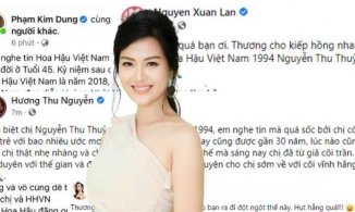 Dàn sao Việt bàng hoàng trước thông tin Hoa hậu Thu Thủy qua đời