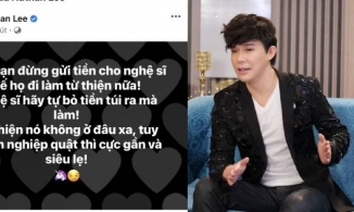 Nathan Lee kêu gọi công chúng không quyên góp tiền cho nghệ sĩ làm từ thiện