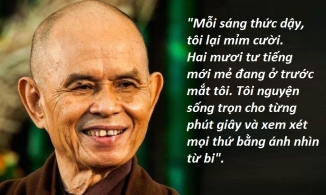 Những câu nói truyền cảm hứng sống, vượt qua khổ đau của Thiền sư Thích Nhất Hạnh