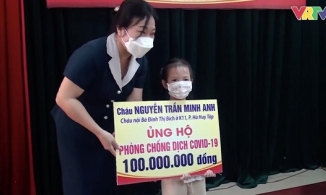 Bé gái 5 tuổi dùng hết tiền tiết kiệm trong 2 năm để ủng hộ quỹ phòng chống dịch