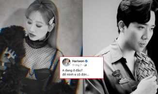 Hari Won đăng hàng loạt status tâm trạng những ngày gần đây