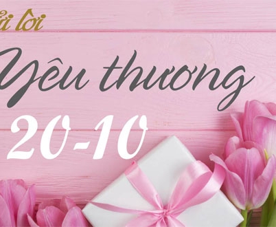 500+ lời chúc 20/10 hay, ý nghĩa dành tặng phụ nữ dễ chiếm được cảm tình