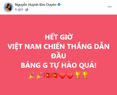 Á hậu Kim Duyên đích thị là fan cứng của bóng đá khi cập nhật liên tục từng khoảnh khắc để rồi vỡ òa vì tự hào trước chiến thắng của Việt Nam.