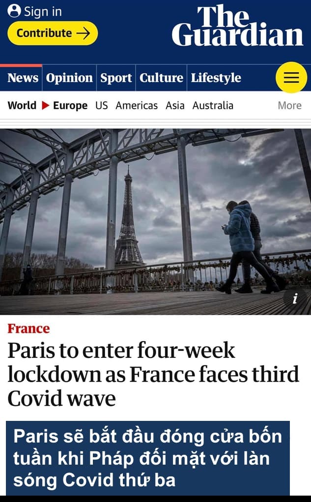 Hôm nay, tờ The Guardian đưa tin Paris phong tỏa 4 tuần.