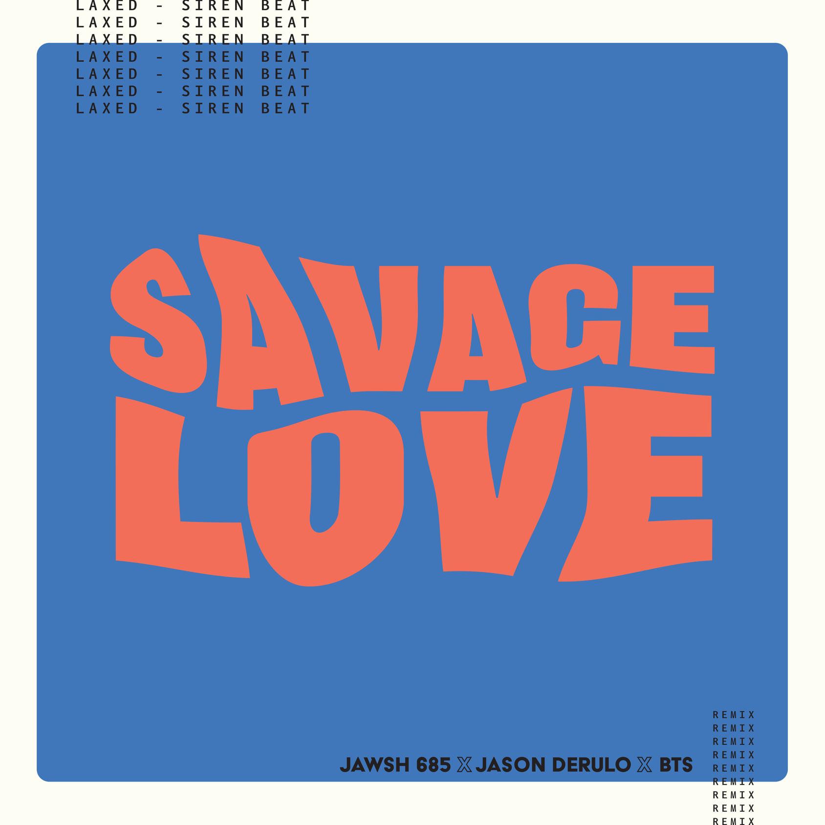 Poster 'Savage Love' [BTS Remix] được Big Hit tiết lộ trước giờ G.