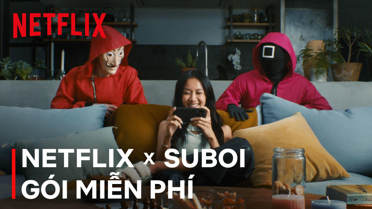 Netflix mang trải nghiệm niềm vui đến Việt Nam với gói miễn phí