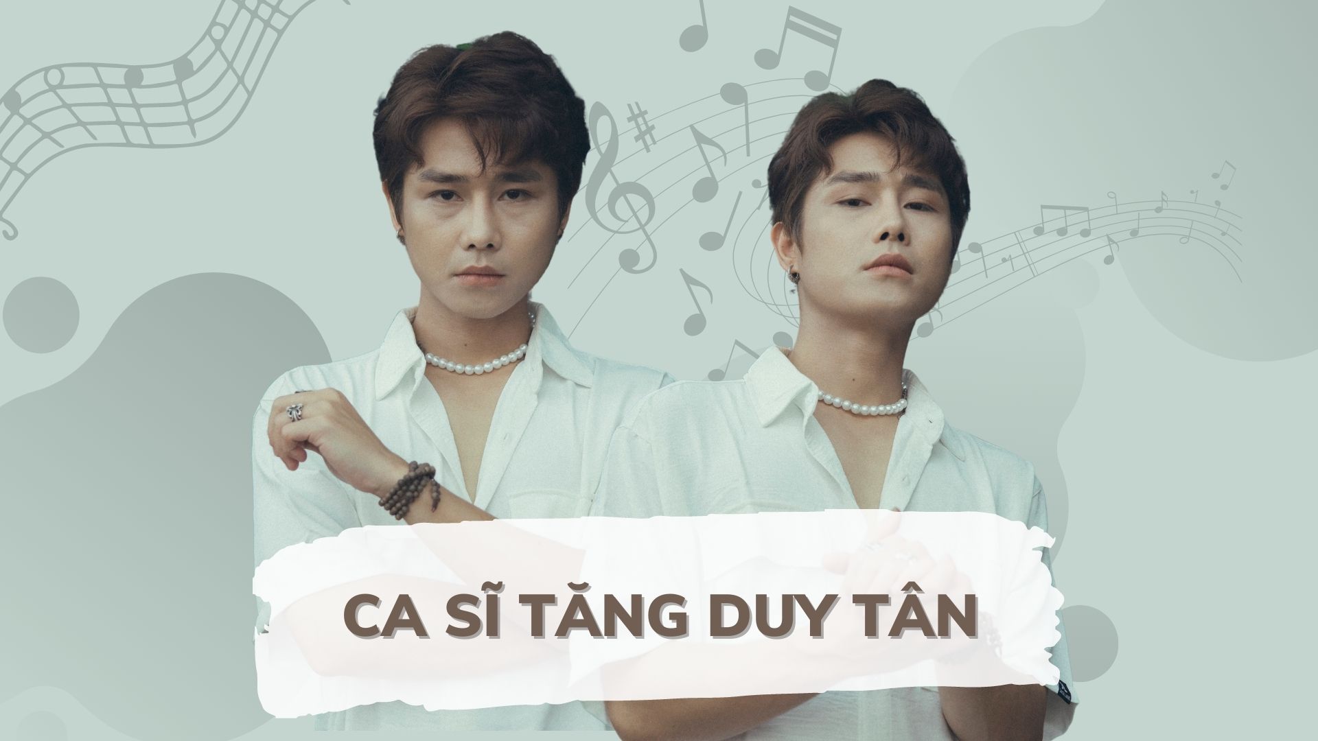 Ca sĩ Tăng Duy Tân: Có những đêm nằm vắt tay lên trán hỏi bản thân mình có giỏi hay không