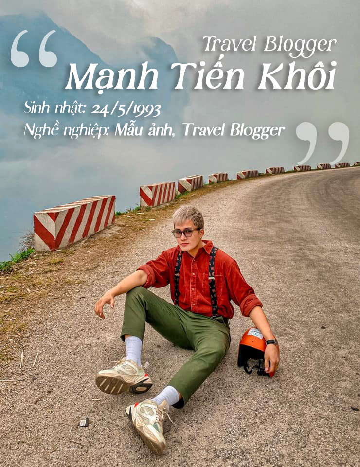 Travel Blogger Mạnh Tiến Khôi: Đến với nghề vì thất tình và thành công nhờ chăm chỉ, kỷ luật - Ảnh 3