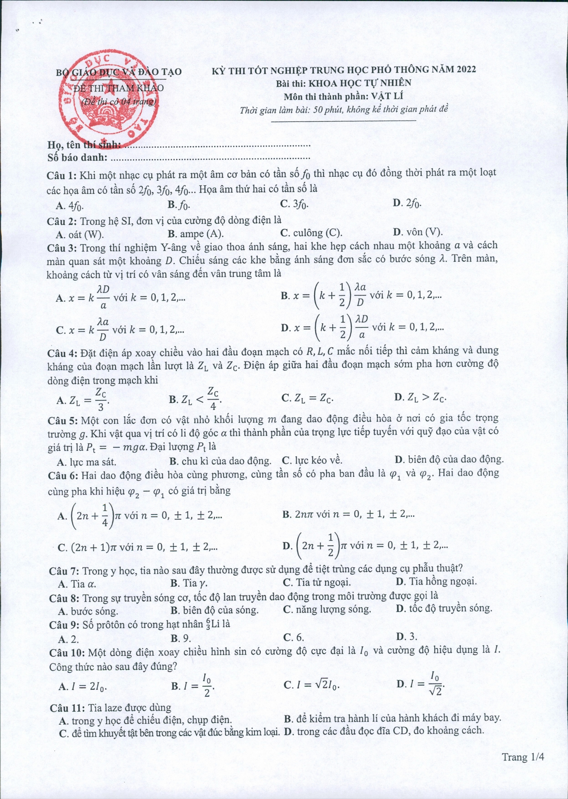 Đề thi THPT Quốc gia năm 2022 môn Vật lý chính thức (tất cả các mã đề) - Ảnh 1