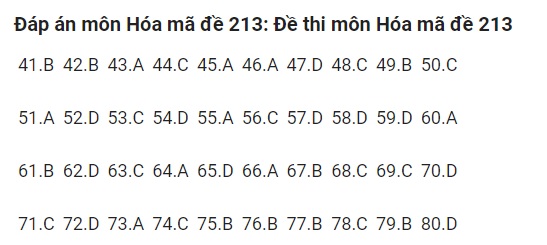 Đáp án môn Hóa học kì thi tốt nghiệp THPT Quốc gia 2022 tất cả mã đề - đang cập nhật - Ảnh 1