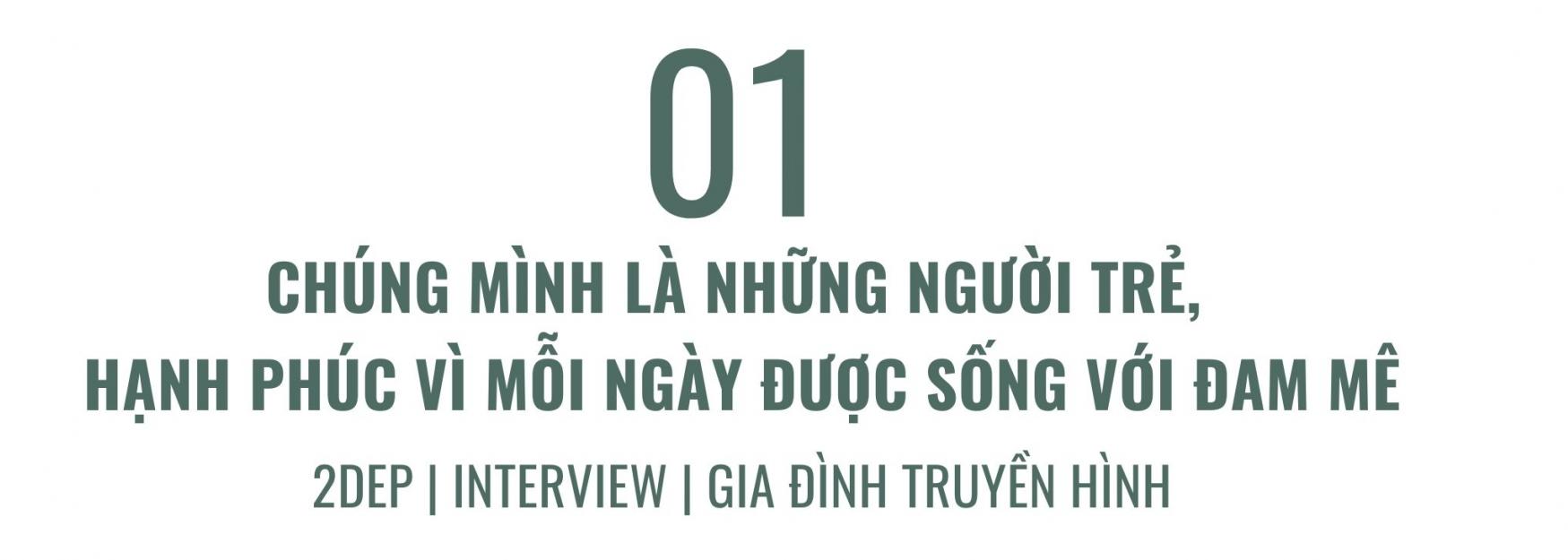Gặp gỡ “Gia đình truyền hình”: Hạnh phúc là cùng nhau làm những điều mình thích và cùng nhau già đi - Ảnh 2