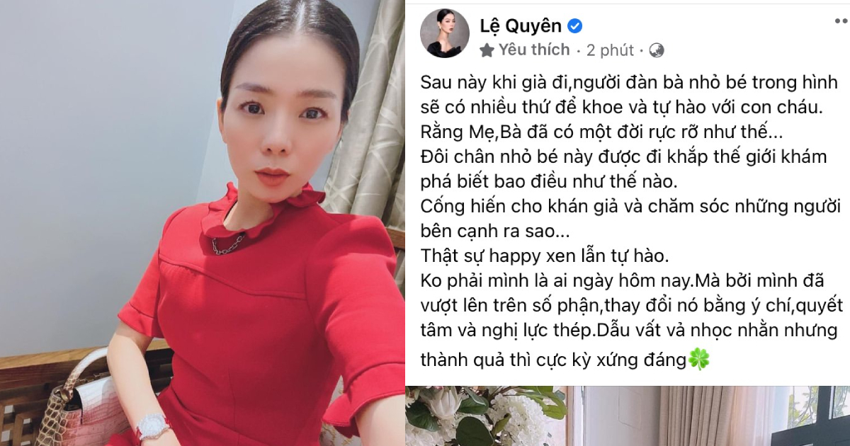 Lệ Quyên nhắc về tuổi già, cảm thán đã trải qua thanh xuân rực rỡ, hết mình không có gì tiếc nuối