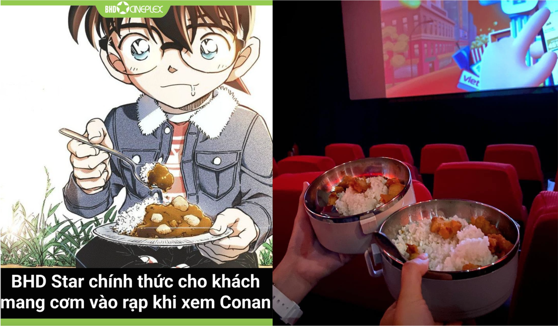 BHD Star cho mang cơm vào rạp xem Conan, tưởng giỡn chơi mà hoá ra làm thật