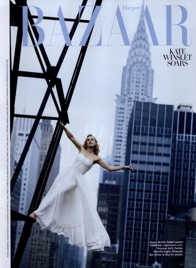 Bìa tạp chí Haper's Bazaar Mỹ tháng 8 năm 2009 được bình chọn là bìa tạp chí đẹp nhất thập niên 2010, bức ảnh chụp Kate Winslet diện một thiết kế váy dạ hội của Ralph Lauren, đeo phụ kiện của Cartier và Chopard, thả dáng ở trên giàn giáo xây dựng ở thành phố New York