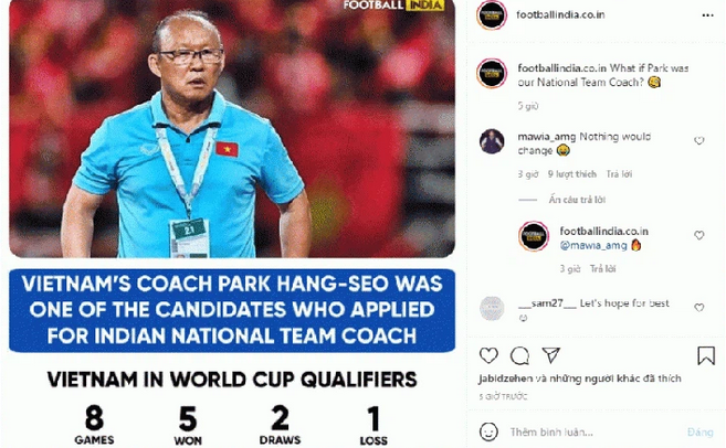 Truyền thông Ấn Độ đồng loạt đưa tin Huấn luyện vên Park Hang Seo là 1 trong những ứng cử viên sáng giá cho vị trí Huấn luyện viên trưởng đội tuyển quốc gia Ấn Độ