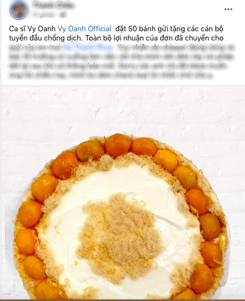Một người bạn chia sẻ việc Vy Oanh âm thầm gửi tặng 50 chiếc bánh gửi tặng những cán bộ ở tuyến đầu chống dịch