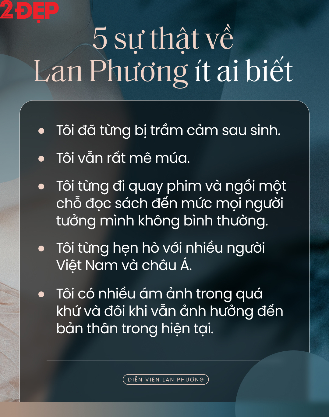 Diễn viên Lan Phương: Trong showbiz, cuộc sống của tôi rất khác với mọi người - Ảnh 1