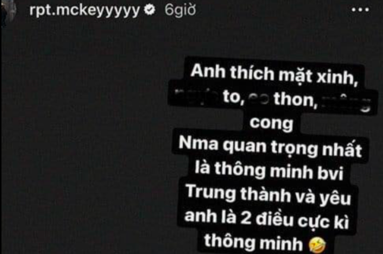 Sau ồn ào người yêu cũ yêu bạn thân, MCK tiết lộ tiêu chí người yêu phải 