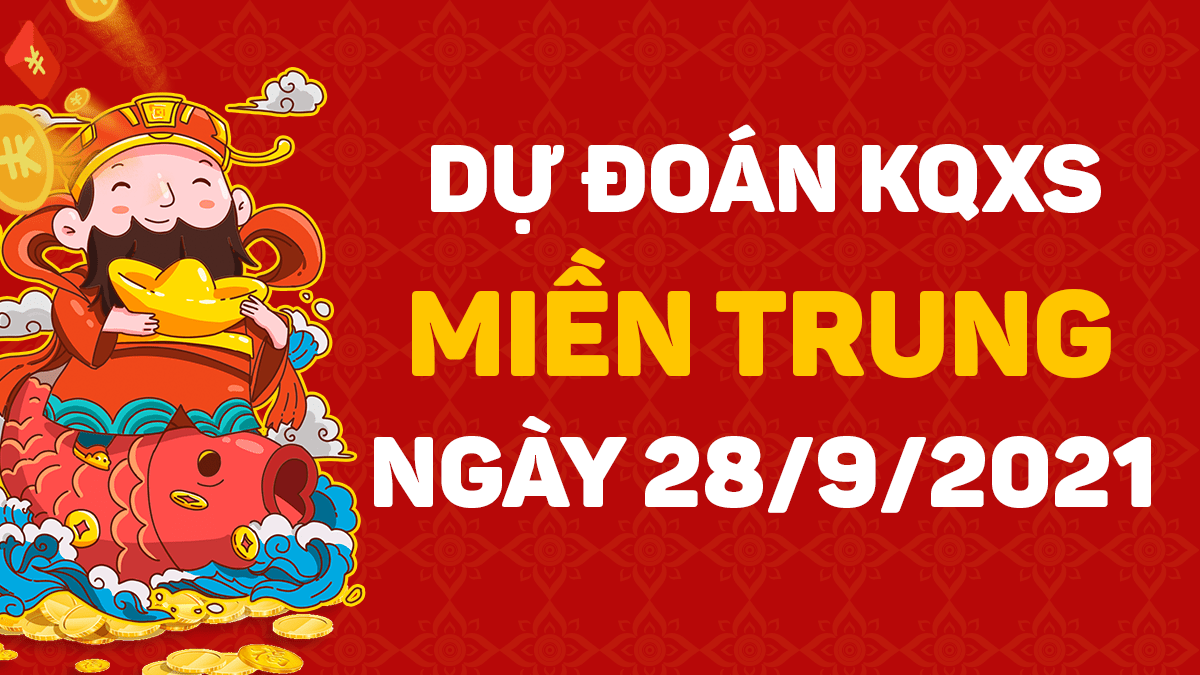 Kết quả xổ số miền Trung hôm nay ngày 28/9 - Link xem trực tiếp XSMT 28/9