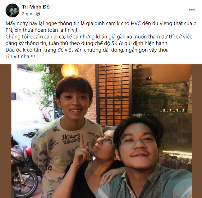 Bài đăng trước đó của trợ lý Phi Nhung, bác bỏ thông tin cấm đoán Hồ Văn Cường đến chung thất mẹ nuôi