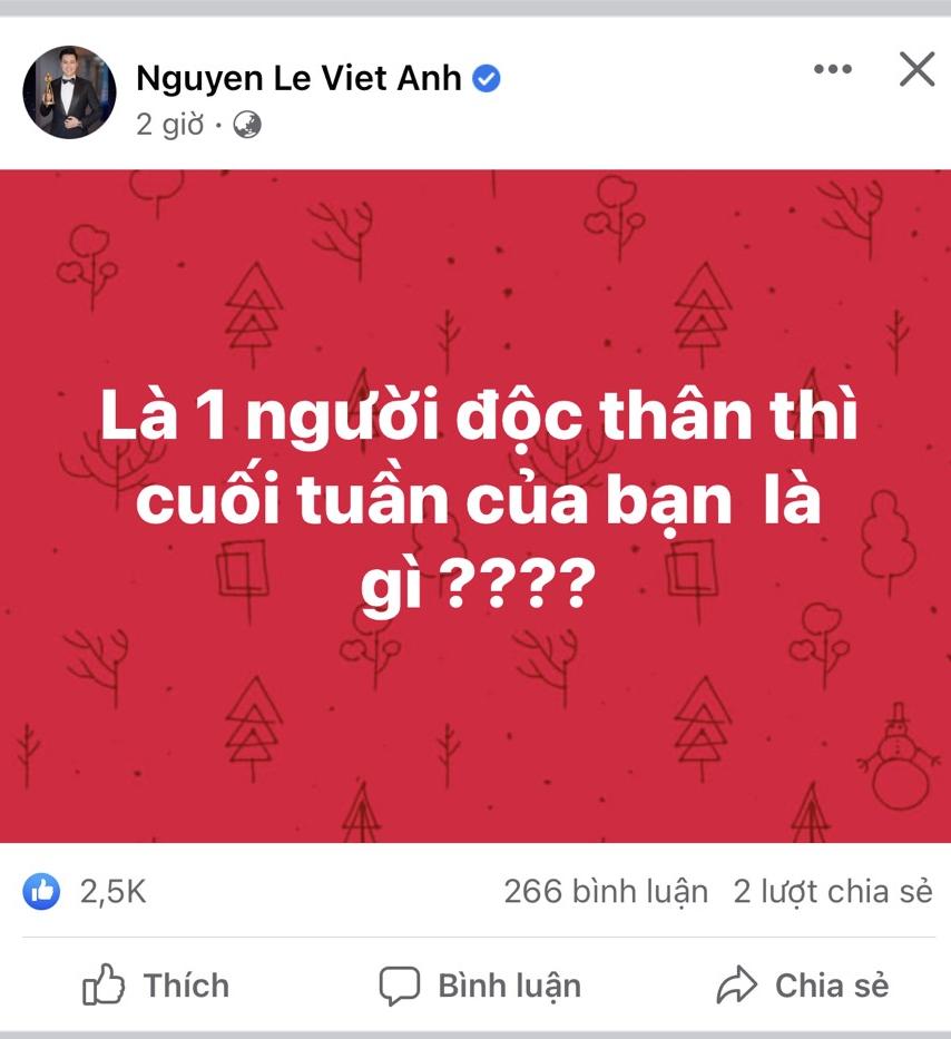 Bài viết cách đây ít giờ của Việt Anh thu hút sự quan tâm, chú ý của cư dân mạng
