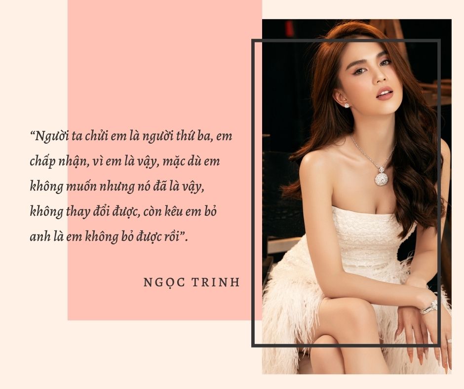 Tổng hợp những phát ngôn 'cánh bướm dối gian' về 'người thứ ba' trong showbiz Việt - Ảnh 2