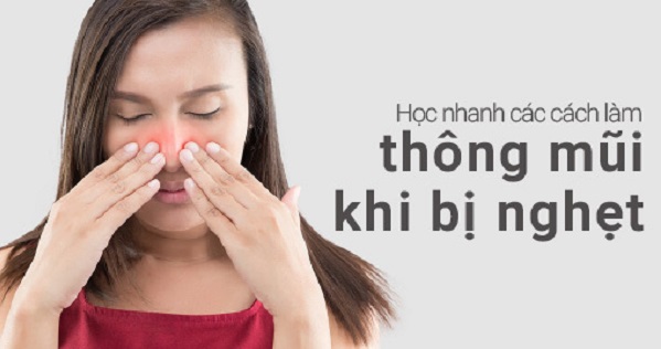 Cách làm thông mũi khi bị nghẹt dễ nhất