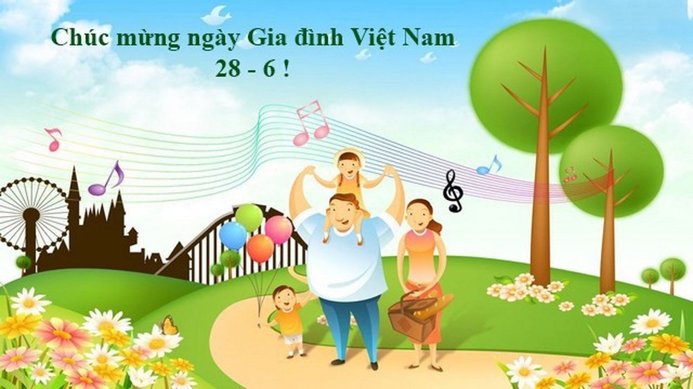 Lời chúc hay và ý nghĩa trong ngày Gia đình Việt Nam  - Ảnh 1