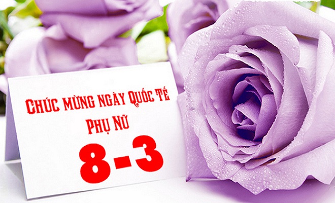 Những lời chúc 8/3 hay và ý nghĩa nhất