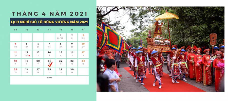 Dịp nghỉ lễ Giỗ Tổ Hùng Vương năm nay rơi vào thứ 4, 21/4/2021.