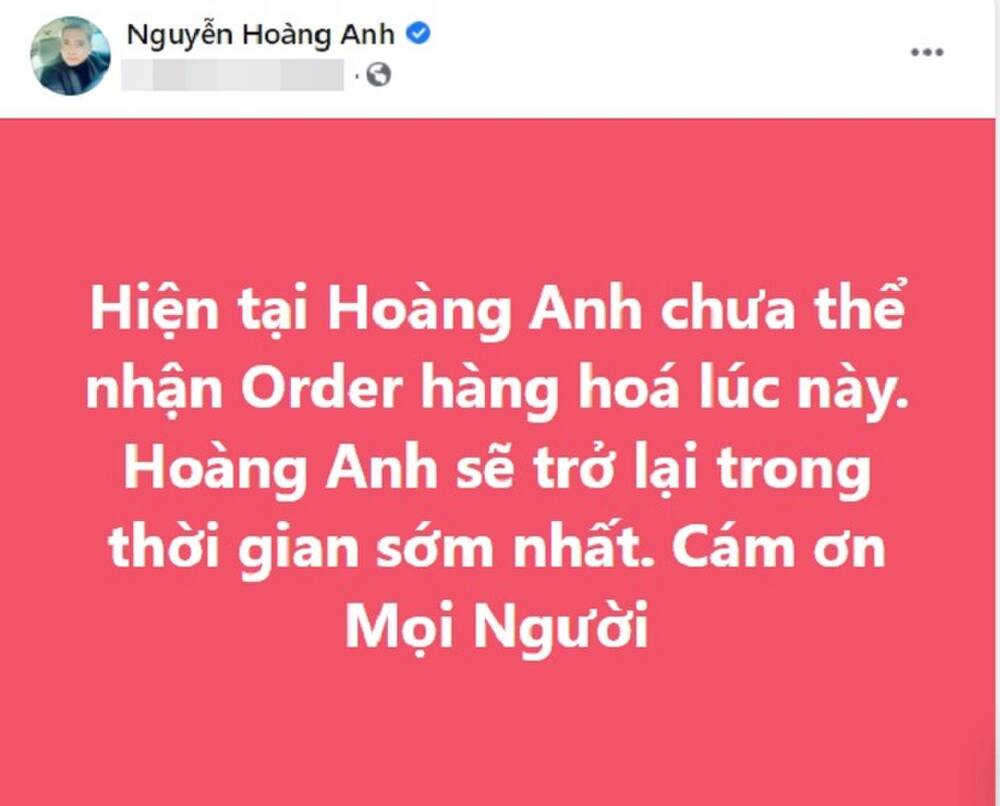 Nam diễn viên lại bất ngờ thông báo hiện chưa thể nhận “order” hàng hóa. 