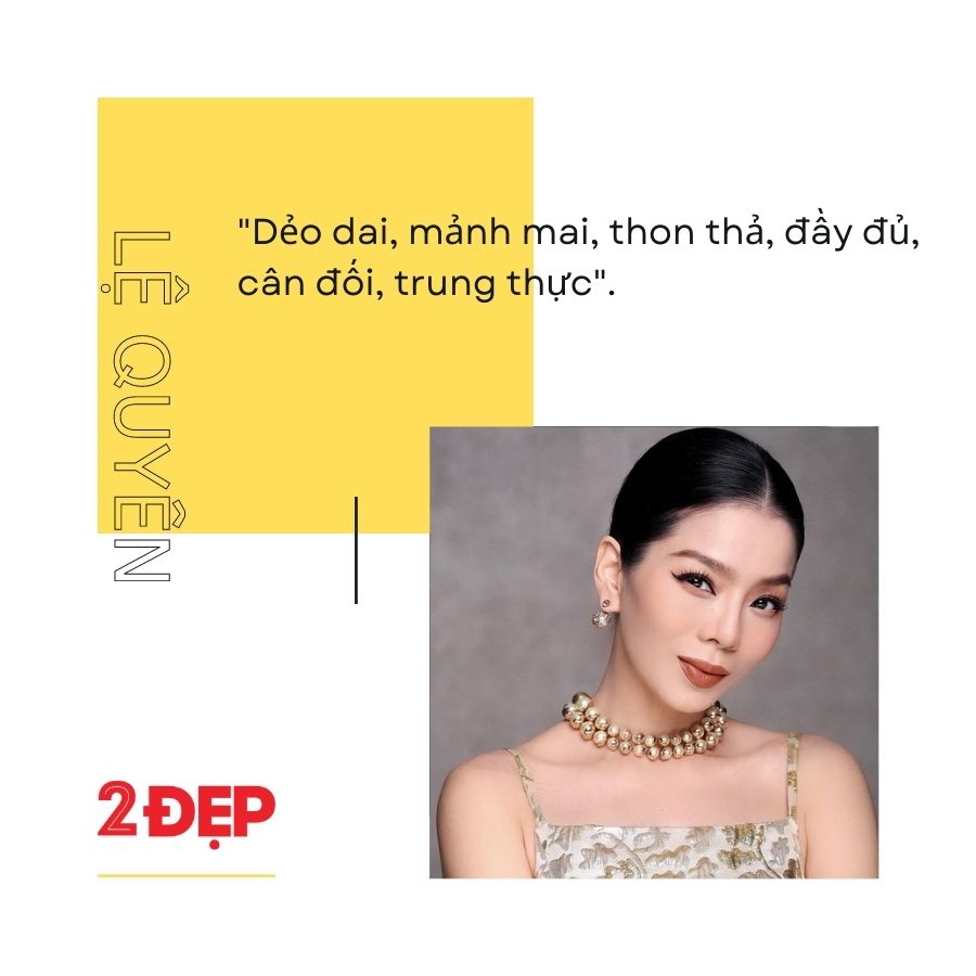 Tổng hợp các câu nói hay nhất Lệ Quyên tự nhận xét về bản thân  - Ảnh 3