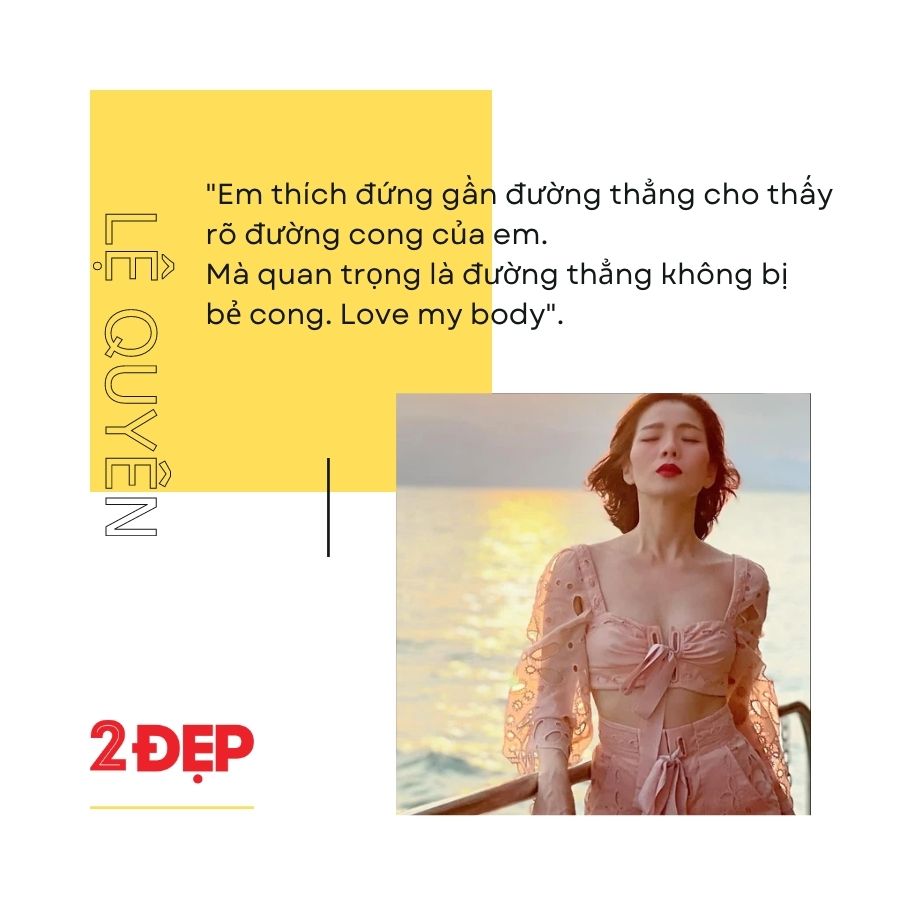 Tổng hợp các câu nói hay nhất Lệ Quyên tự nhận xét về bản thân  - Ảnh 1