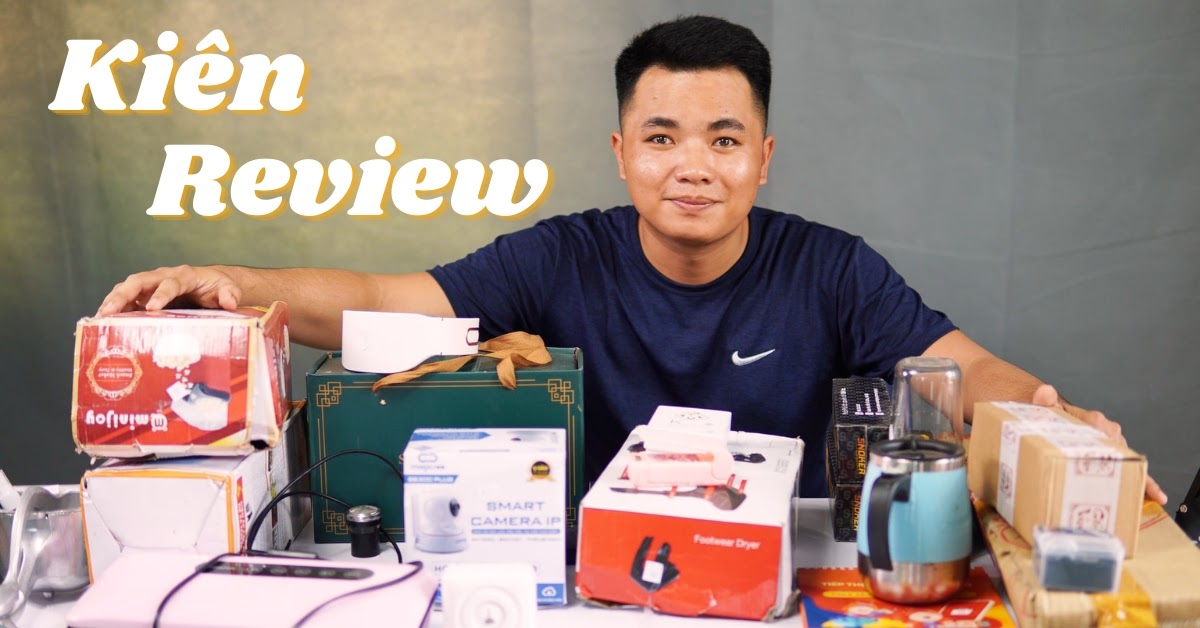 Kiên Review là ai? Hot Tiktoker nổi tiếng trên MXH nhờ vạch trần loạt hàng kém chất lượng   - Ảnh 1