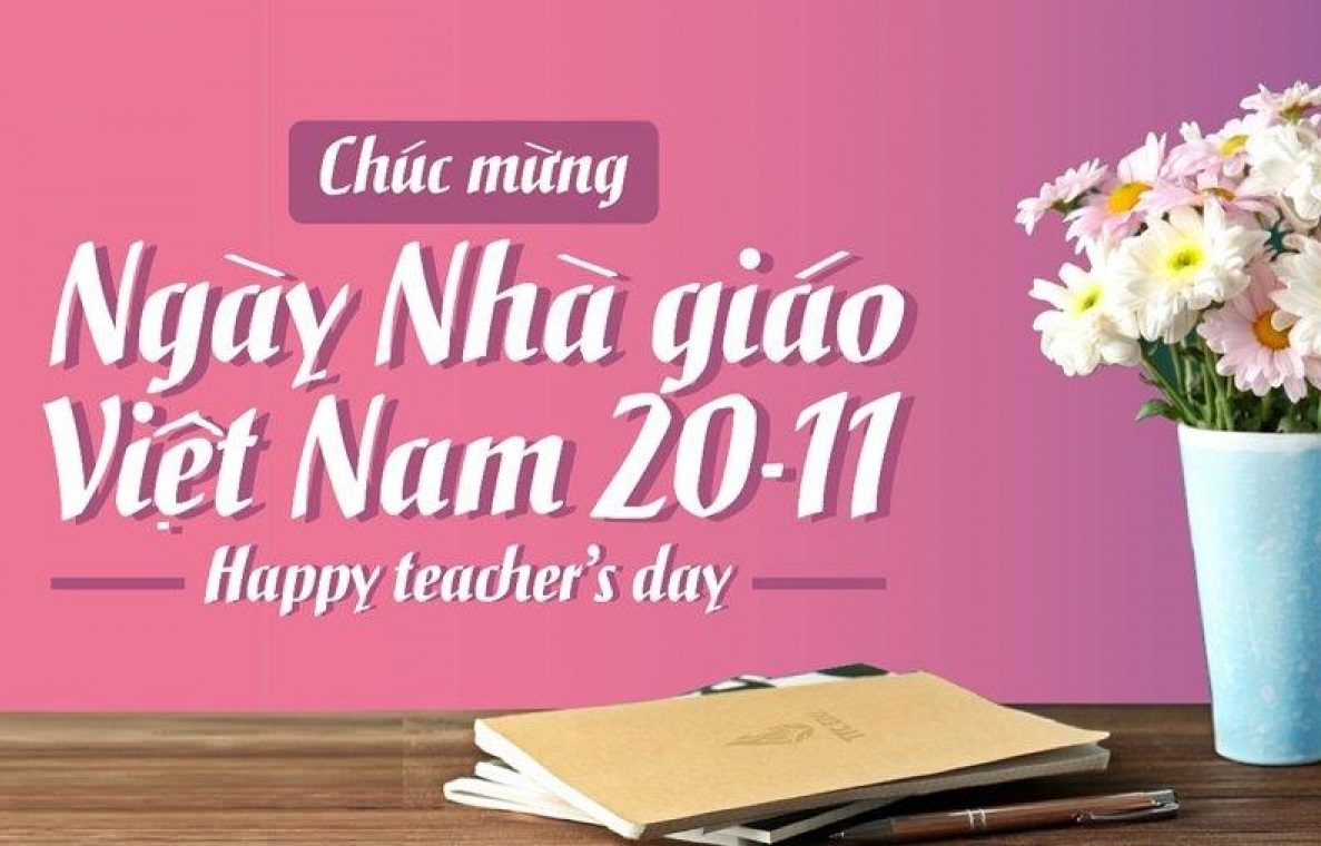 999+ lời chúc 20/11 ngắn gọn, ý nghĩa và hay nhất dành tặng thầy,cô giáo