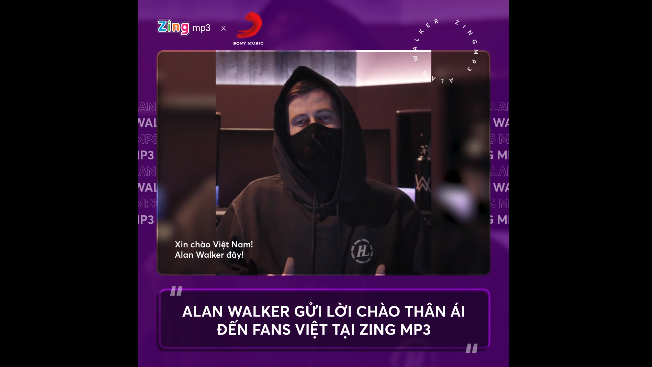Alan Walker chào fan bằng Tiếng Việt khi ra mắt đĩa đơn mới trên Zing MP3 - Ảnh 2