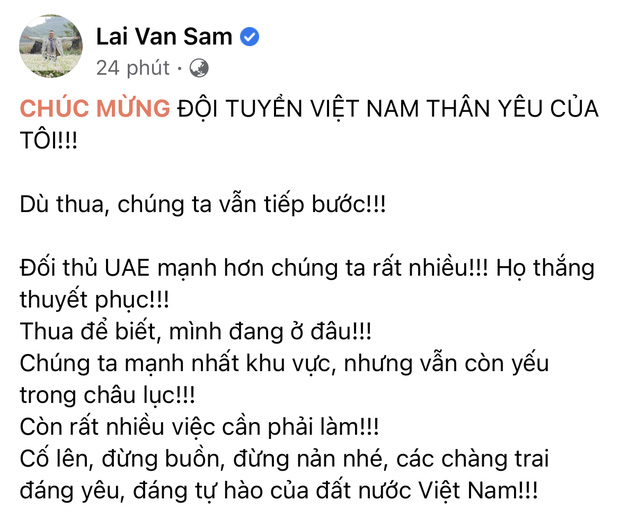 Nhà báo Lại Văn Sâm xúc động trước màn thể hiện của đội tuyển Việt Nam và dành lời khen ngợi cho các chàng trai dũng cảm.