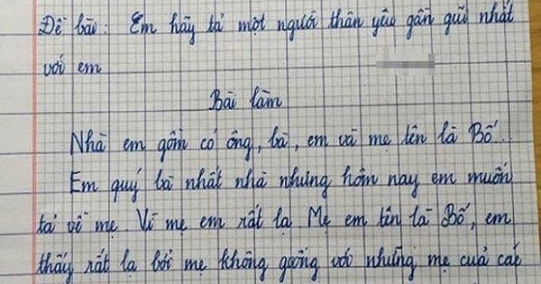 Bài văn "mẹ em tên là Bố" của bé gái tiểu học khiến cư dân mạng nghẹn ngào